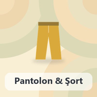 Pantolon & Jean